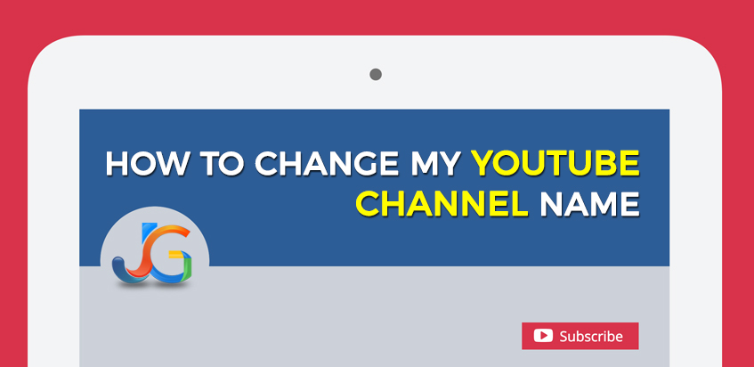 How to Change my YouTube Channel Name