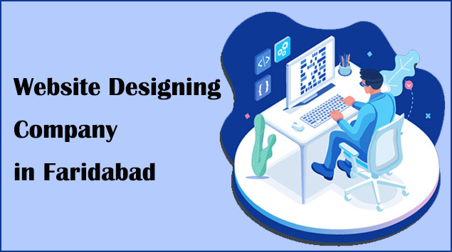 Website Designing Company in Faridabad